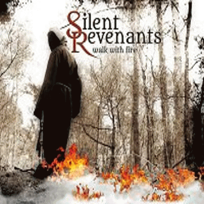 Silent Revenants : Walk with Fire